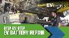 Step By Step Demonstration High Voltage Battery Repair